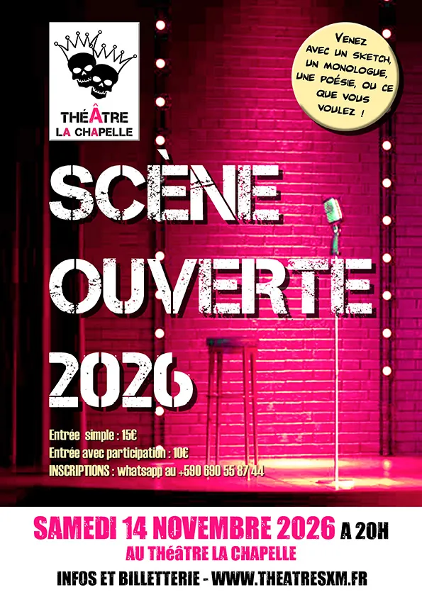 Affiche de la scène ouverte du Théâtre La Chapelle, 14 novembre 2026